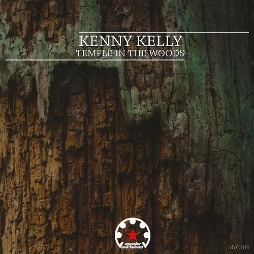 Kenny Kelly - Temple in the Woods [MYC1114]